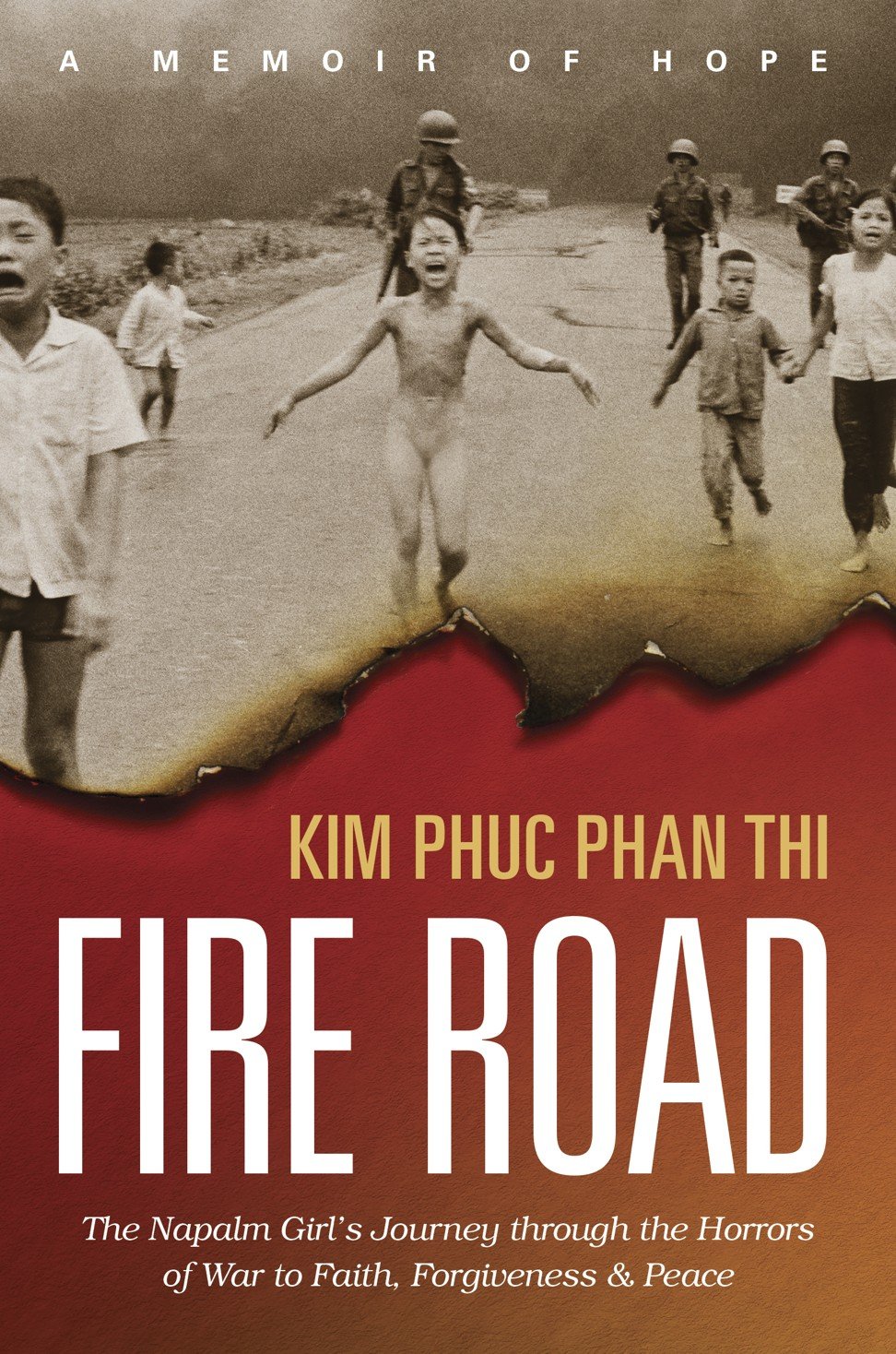 Fire Road by Kim Phuc Phan Thi.