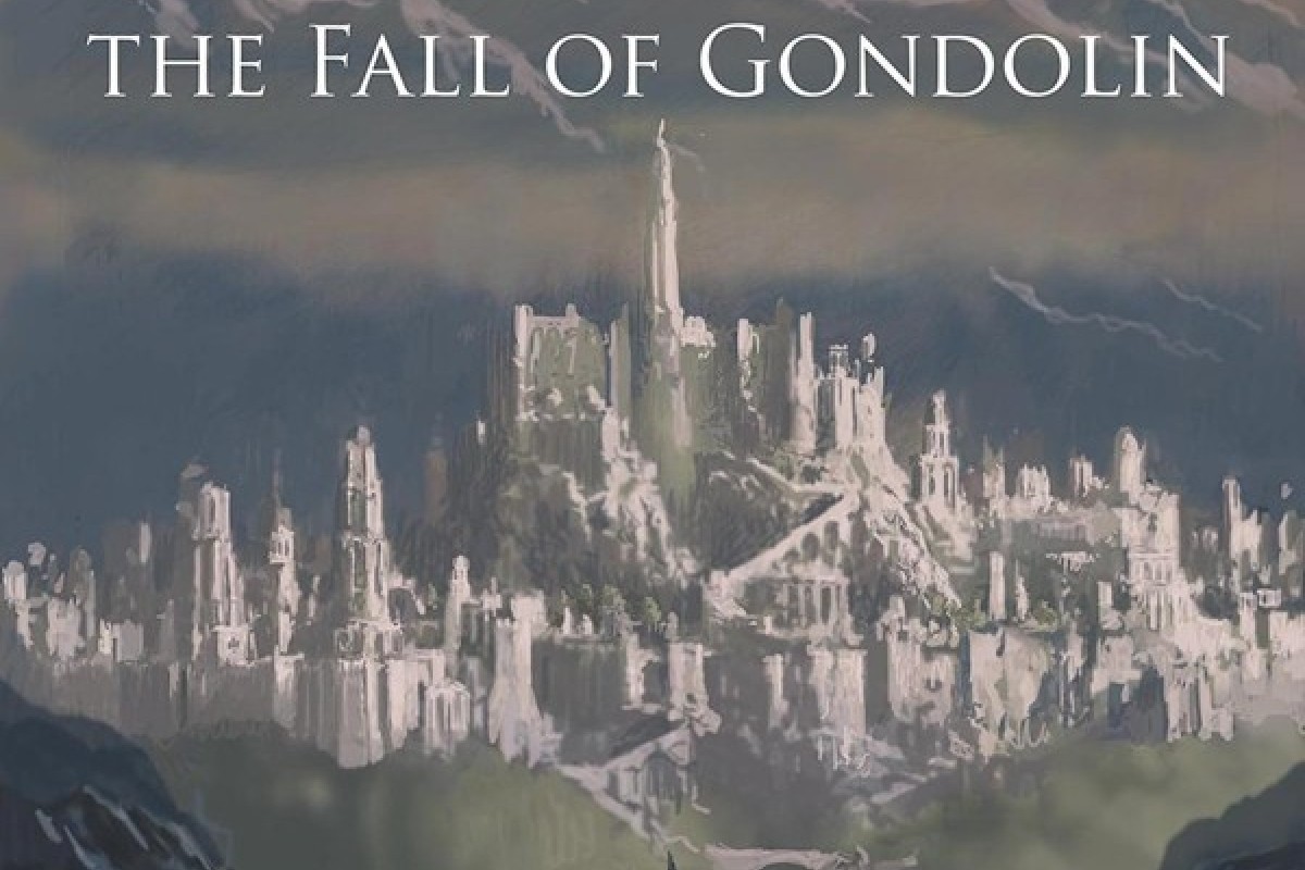 The Fall Of Gondolin Tolkien S Posthumous Middle Earth