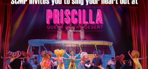 SCMP invites you to Priscilla Queen of the Desert!
