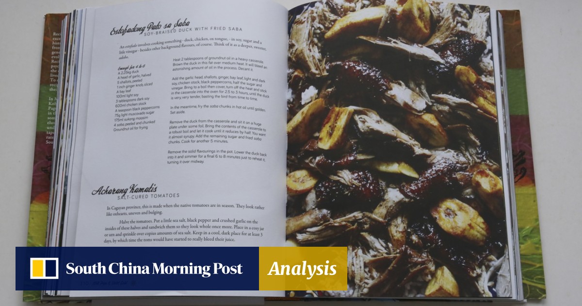 Cookbook A Singaporean Recalls The Delicious Filipino Food His Helpers Whipped Up South China Morning Post