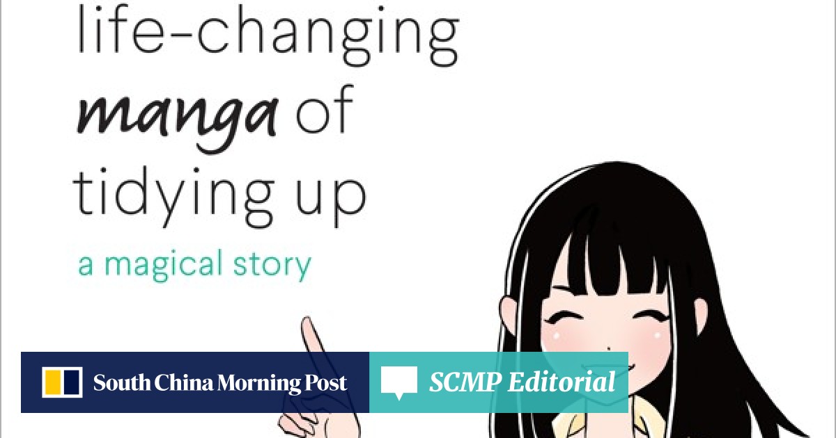 Book Review The Life Changing Manga Of Tidying Up By Marie Kondo Teaches The Japanese Art Of Decluttering Comic Book Style South China Morning Post